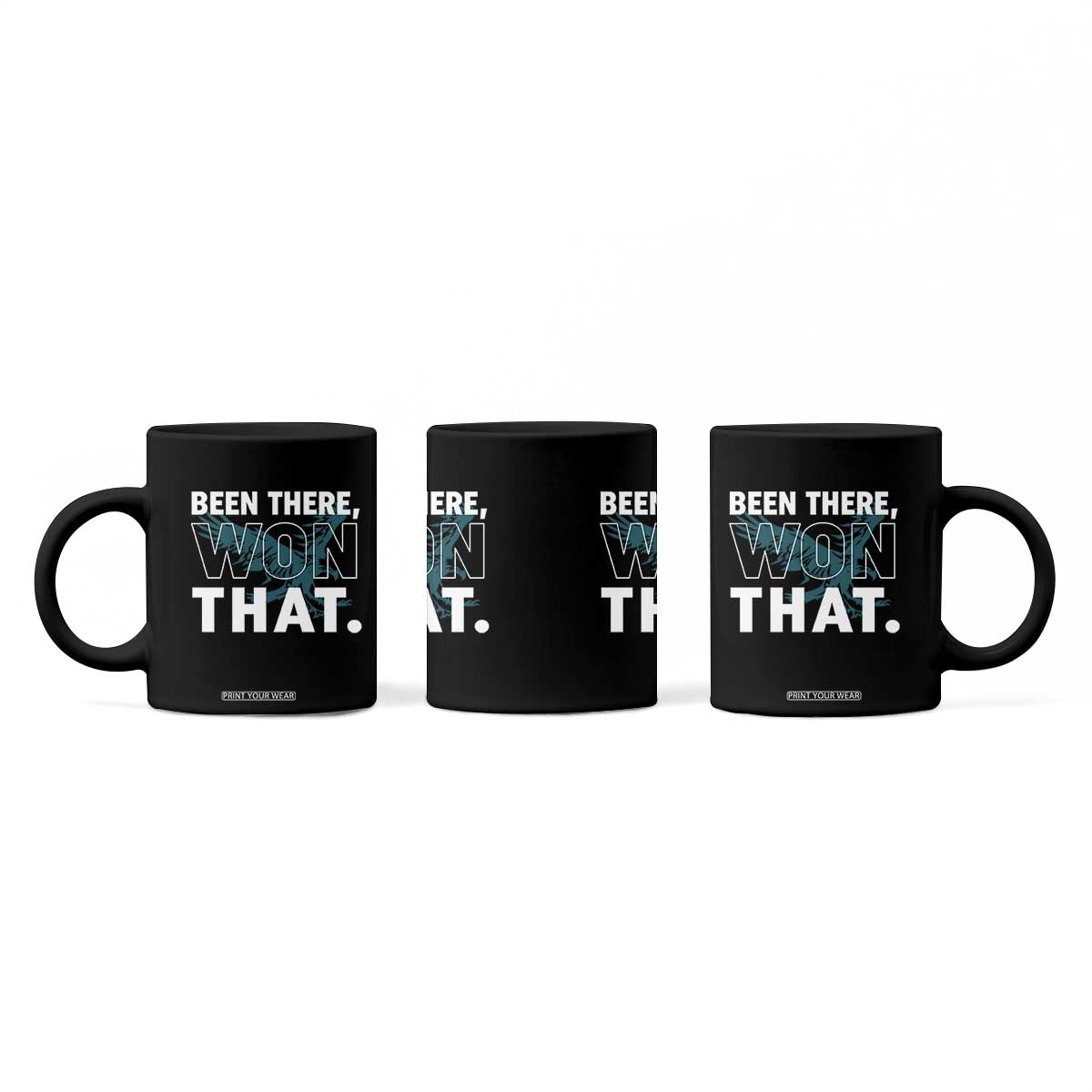 Been There Won That Coffee Mug Game Day Champions Sport Fans TS02 Print Your Wear