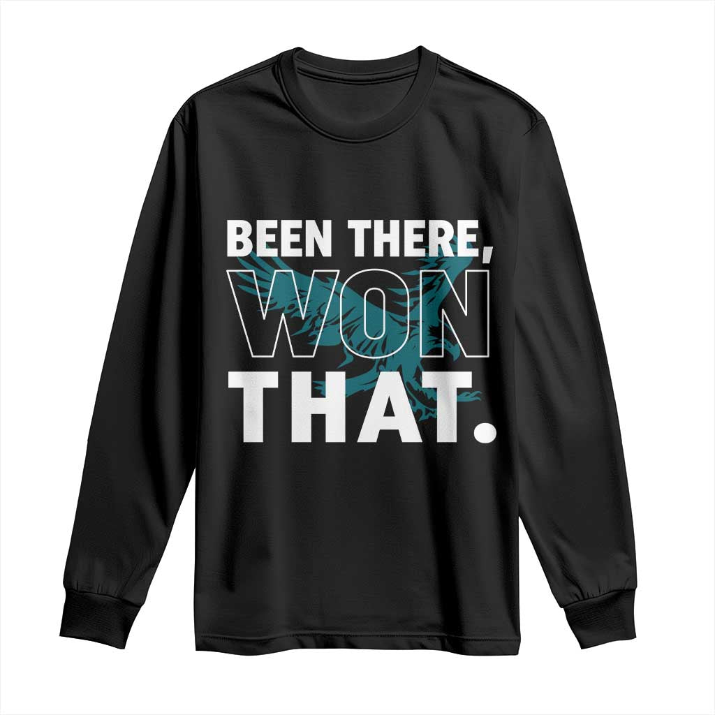 Been There Won That Long Sleeve Shirt Game Day Champions Sport Fans TS02 Black Print Your Wear