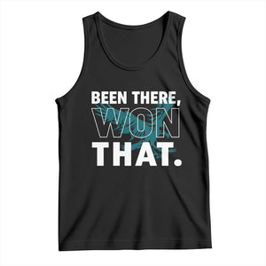 Been There Won That Tank Top Game Day Champions Sport Fans TS02 Black Print Your Wear