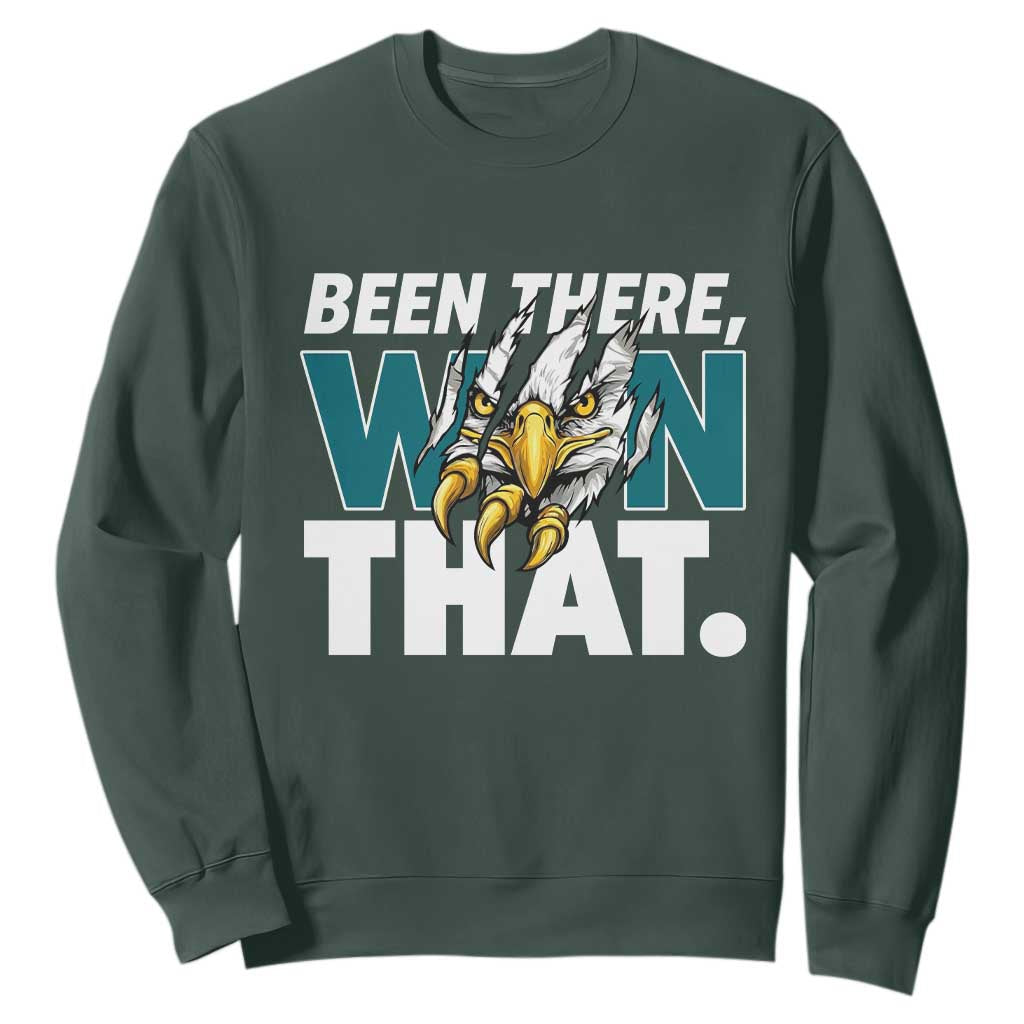Been There Won That Fierce Eagle Sweatshirt Game Day Champions Sport Fans TS02 Dark Forest Green Print Your Wear