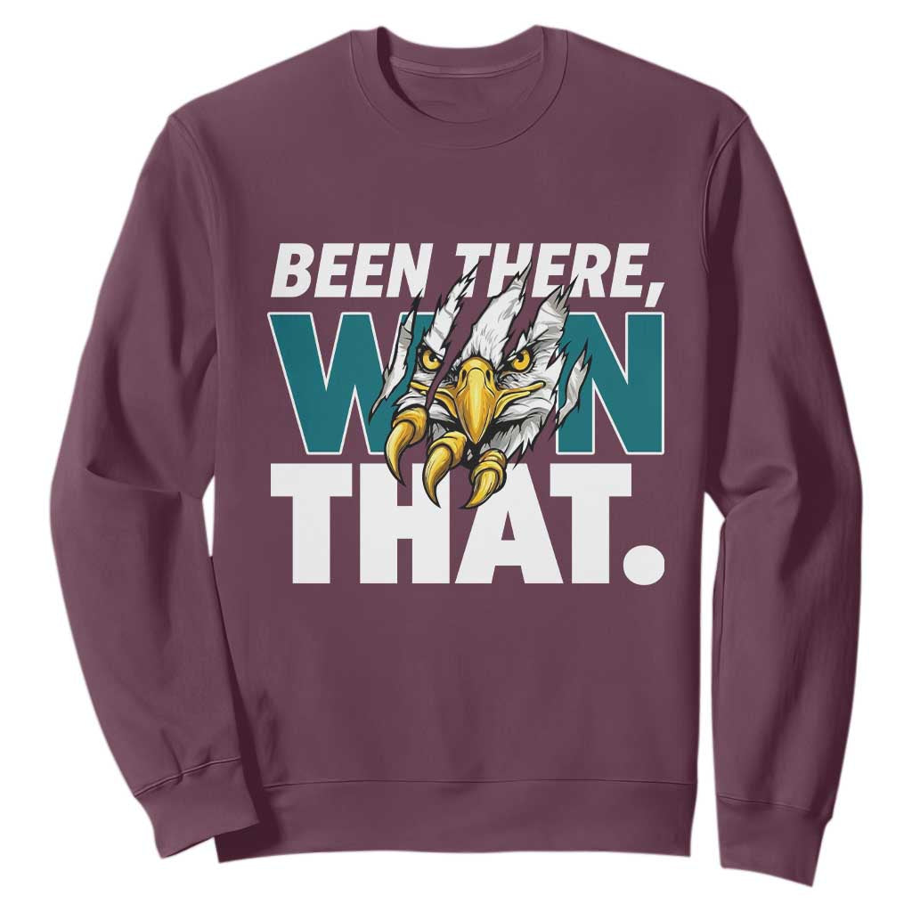 Been There Won That Fierce Eagle Sweatshirt Game Day Champions Sport Fans TS02 Maroon Print Your Wear