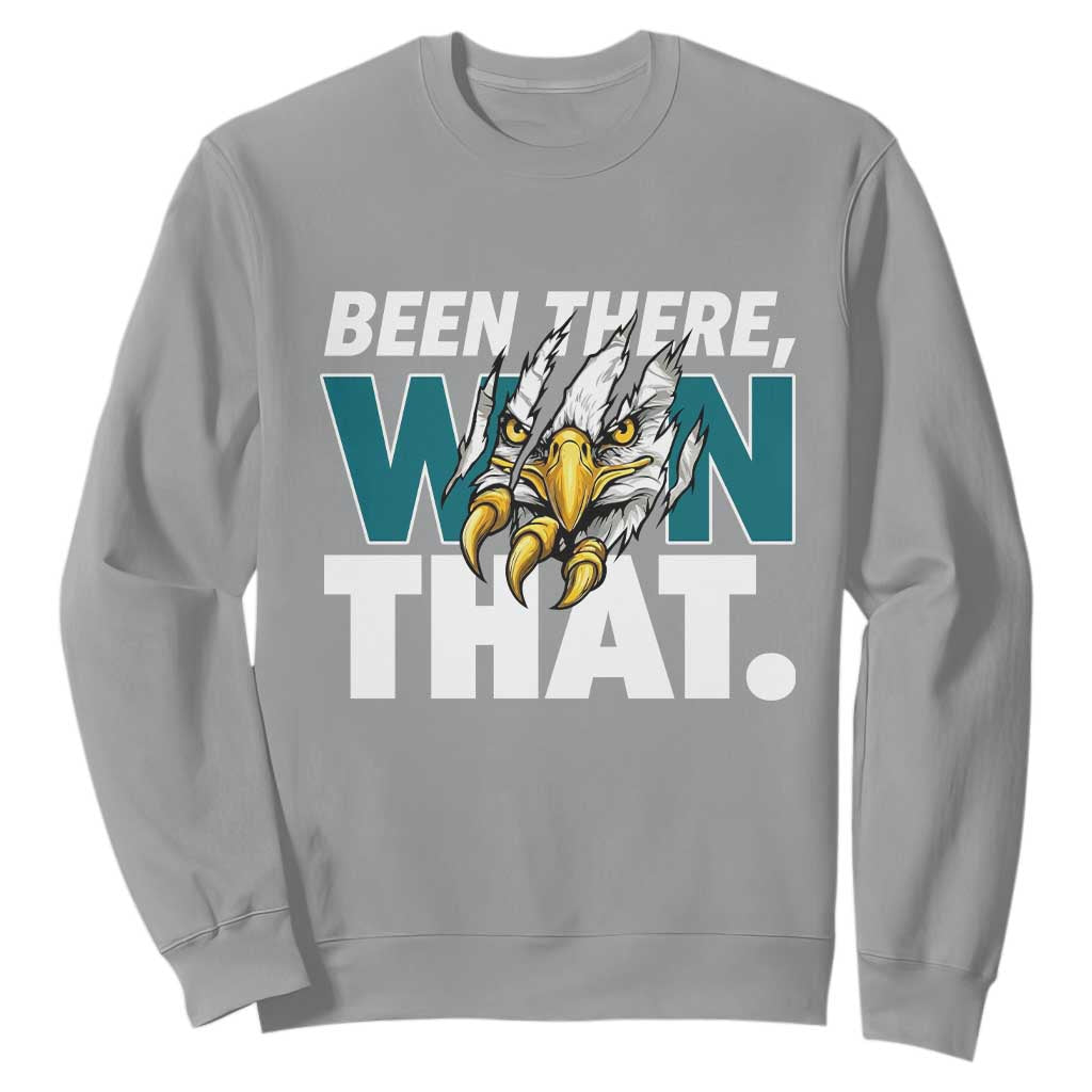 Been There Won That Fierce Eagle Sweatshirt Game Day Champions Sport Fans TS02 Sport Gray Print Your Wear