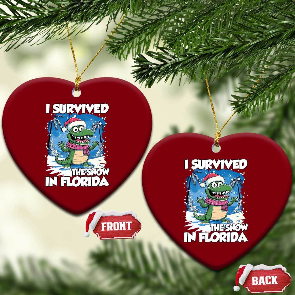 I Survived The Snow In Florida Ceramic Ornament Funny Crocodile TS02 Print Your Wear