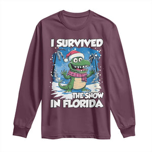 I Survived The Snow In Florida Long Sleeve Shirt Funny Crocodile TS02 Maroon Print Your Wear