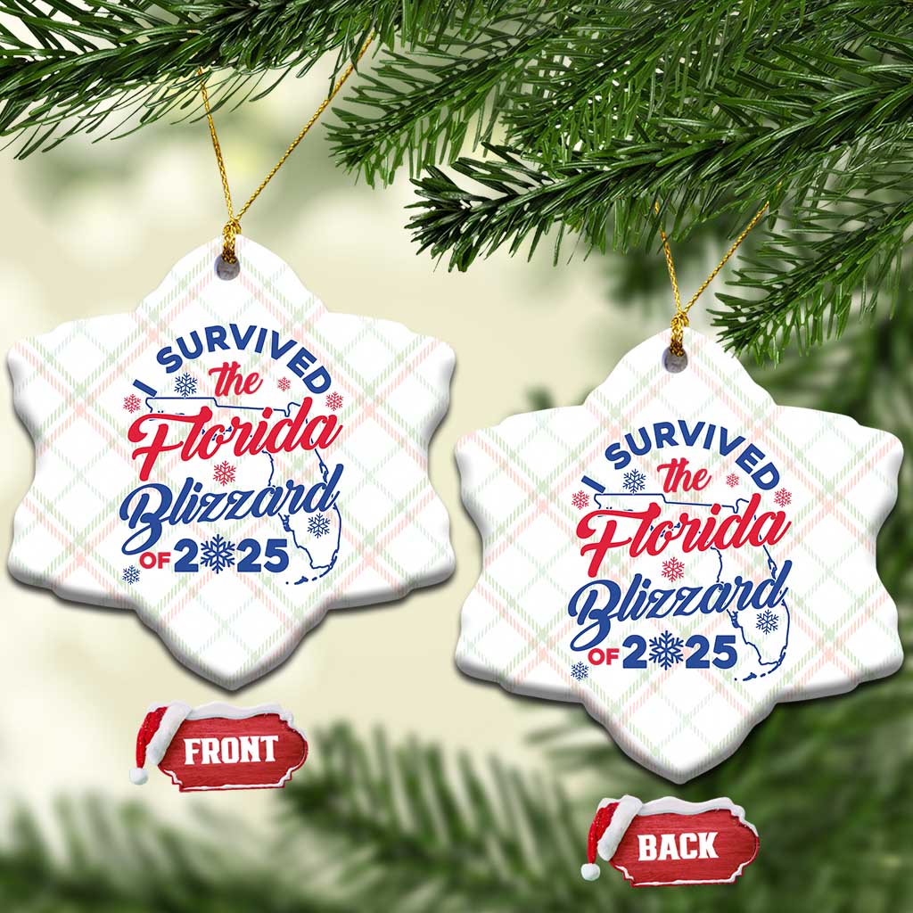 I Survived The Florida Blizzard Of 2025 Ceramic Ornament TS02 Print Your Wear