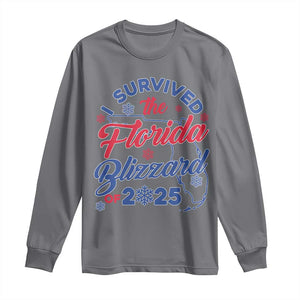 I Survived The Florida Blizzard Of 2025 Long Sleeve Shirt TS02 Charcoal Print Your Wear