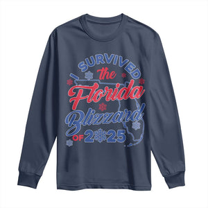 I Survived The Florida Blizzard Of 2025 Long Sleeve Shirt TS02 Navy Print Your Wear