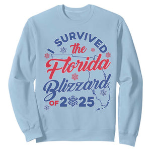 I Survived The Florida Blizzard Of 2025 Sweatshirt TS02 Light Blue Print Your Wear