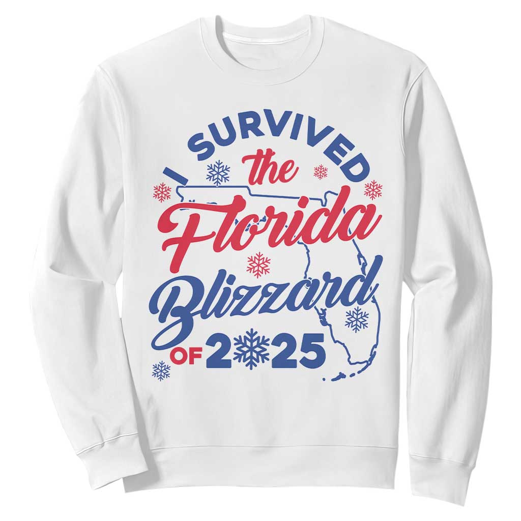 I Survived The Florida Blizzard Of 2025 Sweatshirt TS02 White Print Your Wear