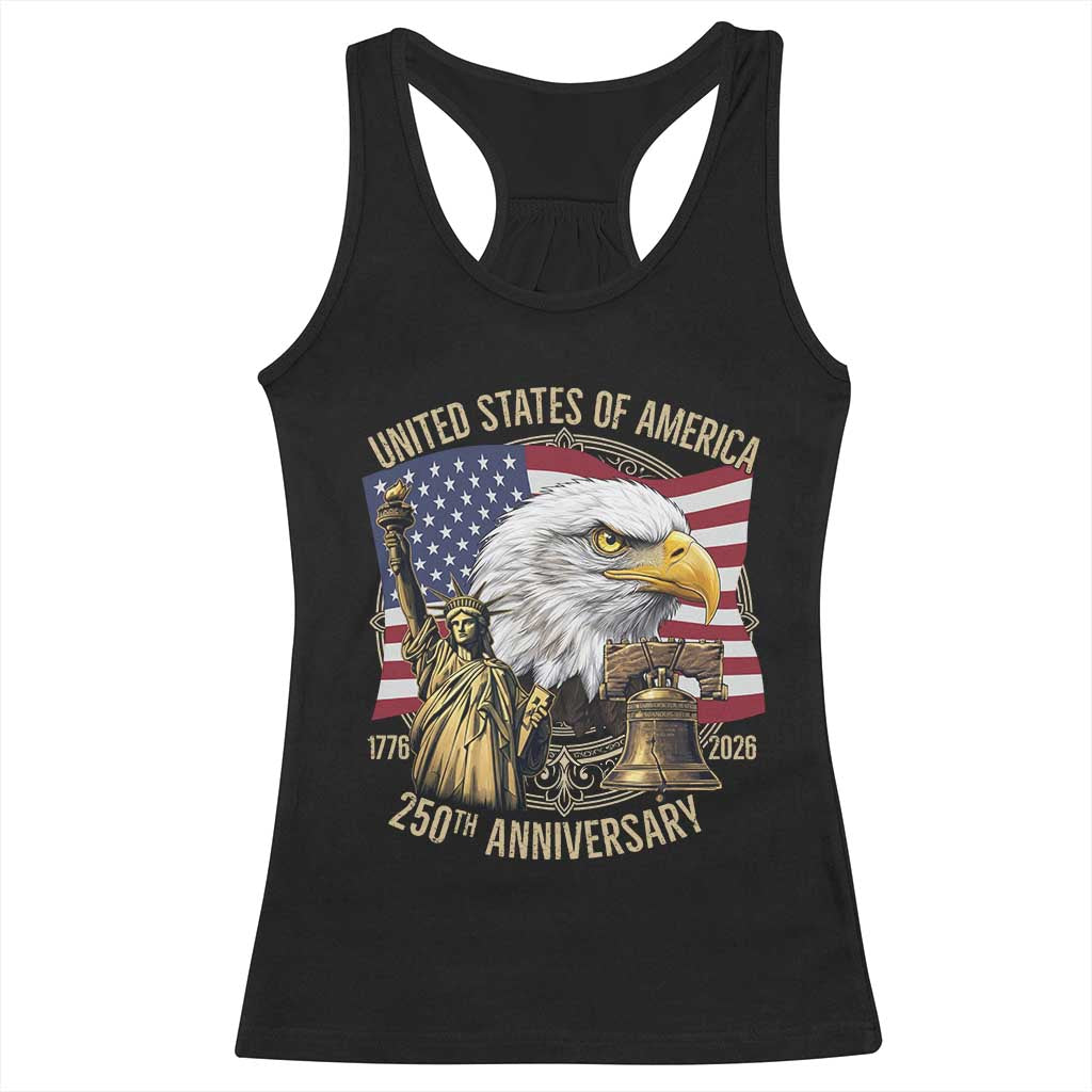 USA 250th Anniversary 1776 2026 4th of July Racerback Tank Top Patriotic Eagle Liberty Bell Statue of Liberty Graphic TS02 Black Print Your Wear
