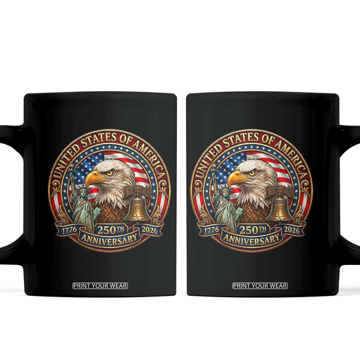 USA 250th Anniversary Emblem 1776 2026 Coffee Mug Patriotic Seal with Bald Eagle Liberty Bell Statue of Liberty TS02 Black Print Your Wear