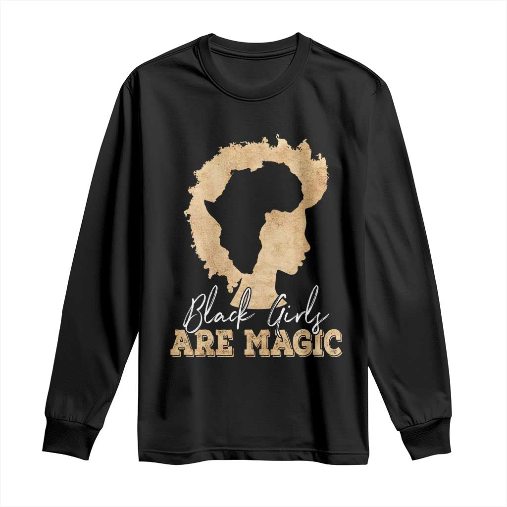 Black Girls Are Magic Long Sleeve Shirt Afro Melanin Pride TS02 Black Print Your Wear