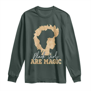 Black Girls Are Magic Long Sleeve Shirt Afro Melanin Pride TS02 Dark Forest Green Print Your Wear