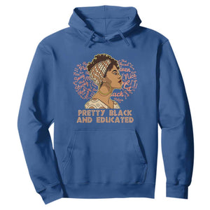 Black History Month Hoodie Pretty Black And Educated African American Pride TS02 Royal Blue Printyourwear