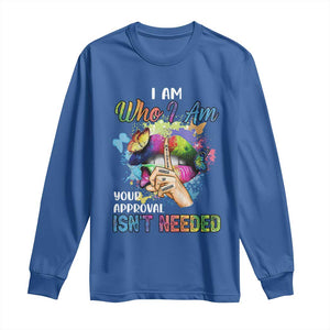 Black Queen Long Sleeve Shirt I Am Who I Am Your Approval Isn't Needed Colorful Butterflies TS02 Royal Blue Print Your Wear