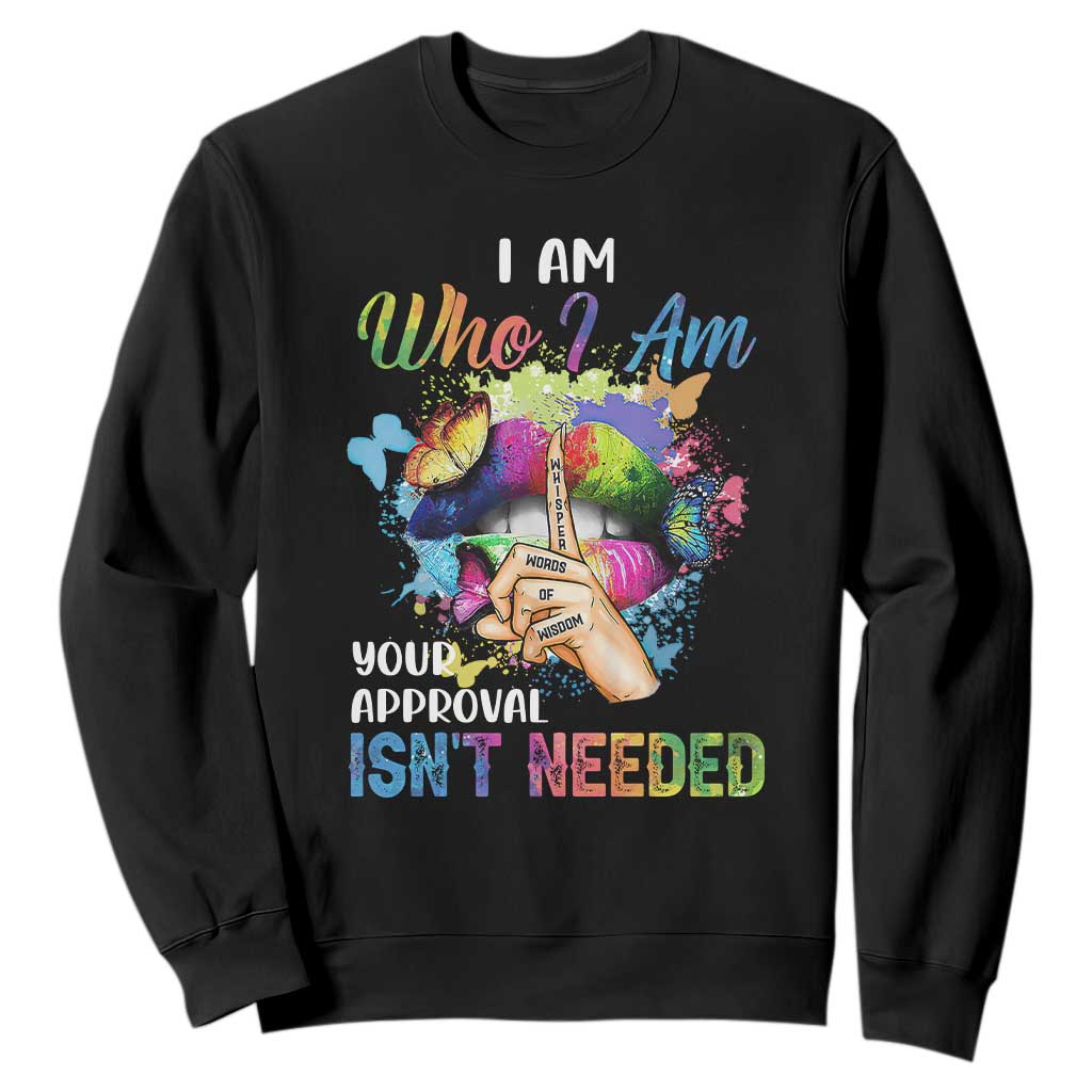 Black History Month Sweatshirt I Am Who I Am Your Approval Isn't Needed Afro Black Queen TS02 Black Printyourwear