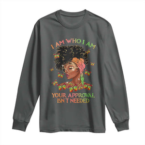 Afro Black Queen Long Sleeve Shirt I Am Who I Am Your Approval Isn't Needed TS02 Dark Heather Print Your Wear