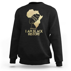 I Am Black History Month Sweatshirt African American For Womens Girls TS02 Black Printyourwear