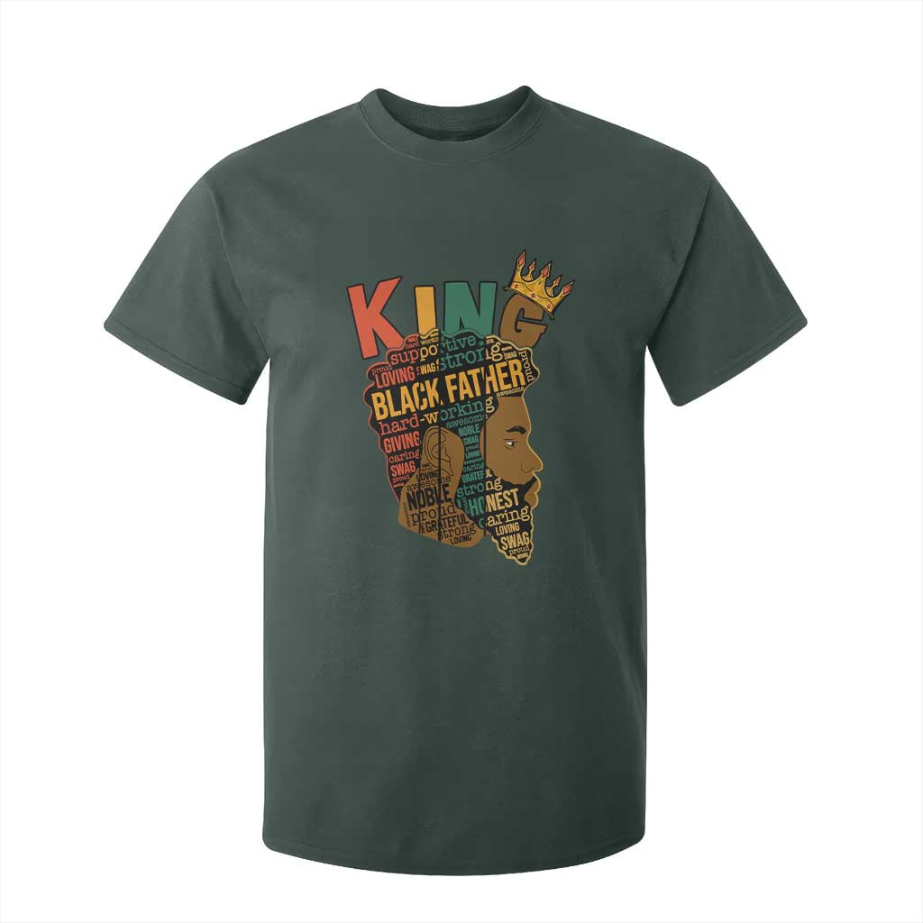 Black King T Shirt For Kid Black Father African American Men TS02 Dark Forest Green Print Your Wear