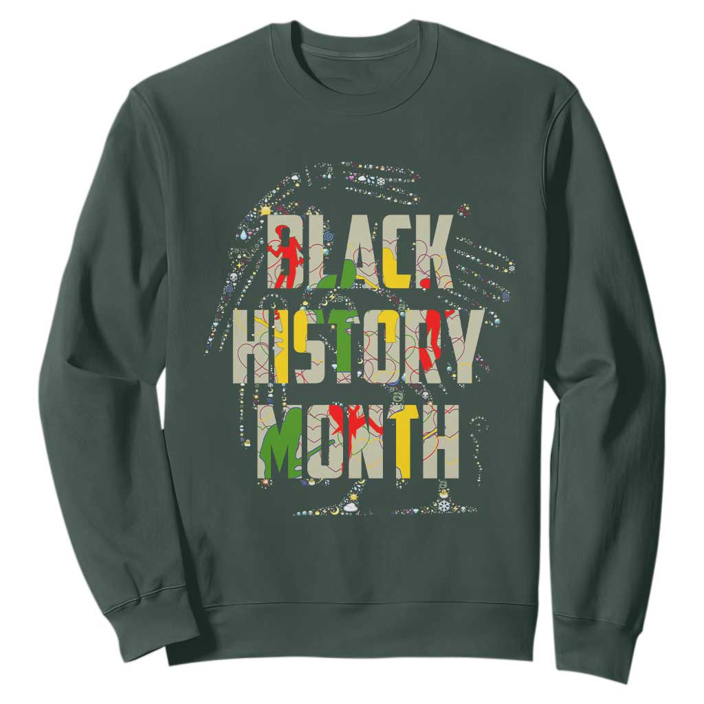 Black History Month Sweatshirt One Month Can't Hold Our History 24 7 365 TS02 Dark Forest Green Printyourwear