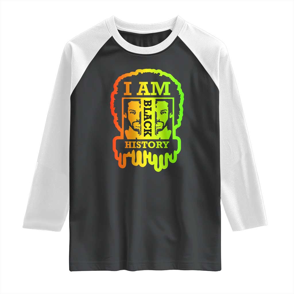 I Am Black History Raglan Shirt Dope African American Men TS02 Black White Print Your Wear