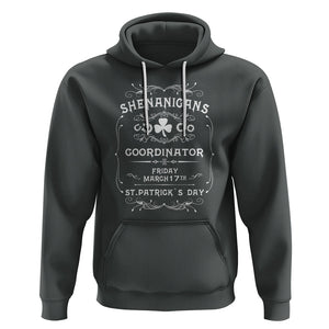 Funny St. Patricks Day Hoodie Shenanigans Coordinator TS02 Dark Heather Printyourwear