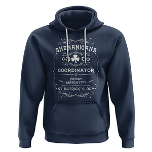 Funny St. Patricks Day Hoodie Shenanigans Coordinator TS02 Navy Printyourwear