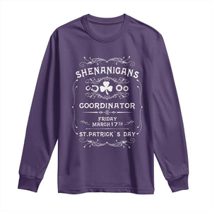 Funny St Patricks Day Long Sleeve Shirt Shenanigans Coordinator TS02 Purple Print Your Wear