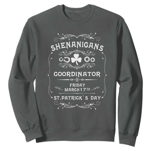 Funny St. Patricks Day Sweatshirt Shenanigans Coordinator TS02 Dark Heather Printyourwear