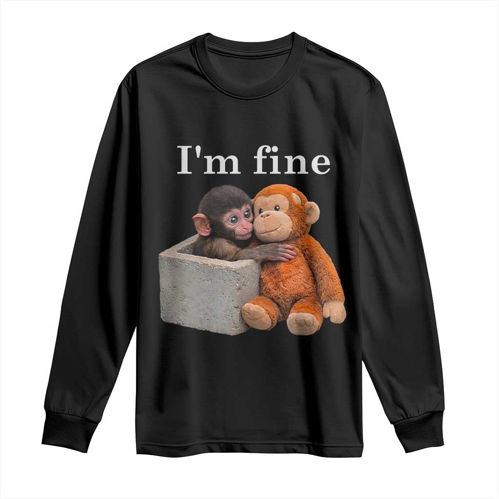 I’m Fine Viral Punch Monkey Meme Long Sleeve Shirt Cute Baby Monkey Hugging Plush Emotional Humor Gift TS02 Black Print Your Wear