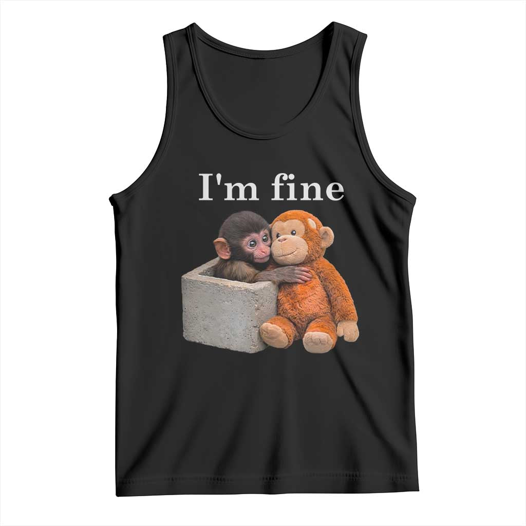 I’m Fine Viral Punch Monkey Meme Tank Top Cute Baby Monkey Hugging Plush Emotional Humor Gift TS02 Black Print Your Wear