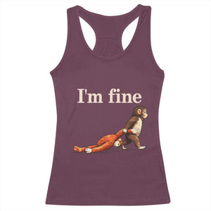 I’m Fine Funny Monkey Meme Racerback Tank Top Viral Punch Baby Monkey Relatable Cute Gift TS02 Maroon Print Your Wear