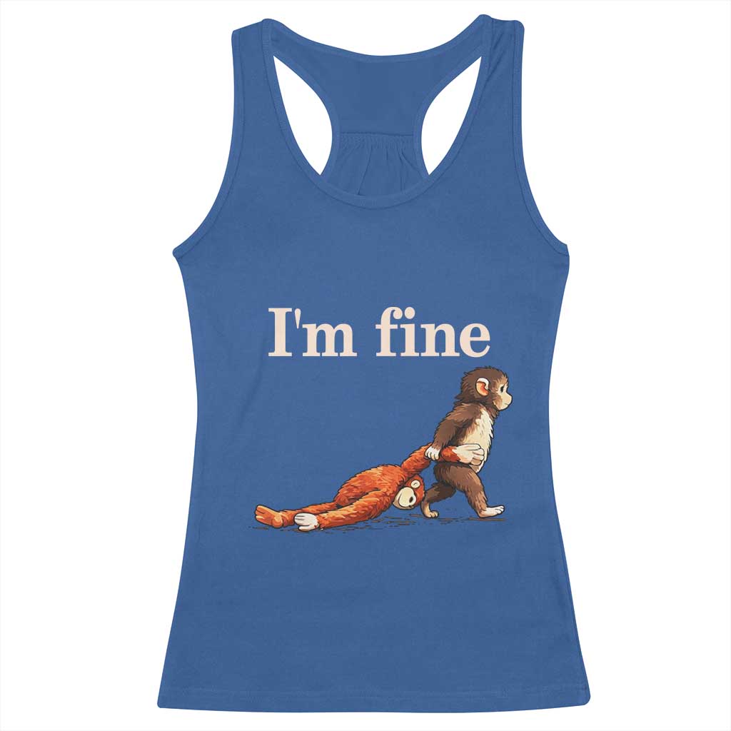 I’m Fine Funny Monkey Meme Racerback Tank Top Viral Punch Baby Monkey Relatable Cute Gift TS02 Royal Blue Print Your Wear
