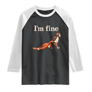 I’m Fine Funny Monkey Meme Raglan Shirt Viral Punch Baby Monkey Relatable Cute Gift TS02 Black White Print Your Wear