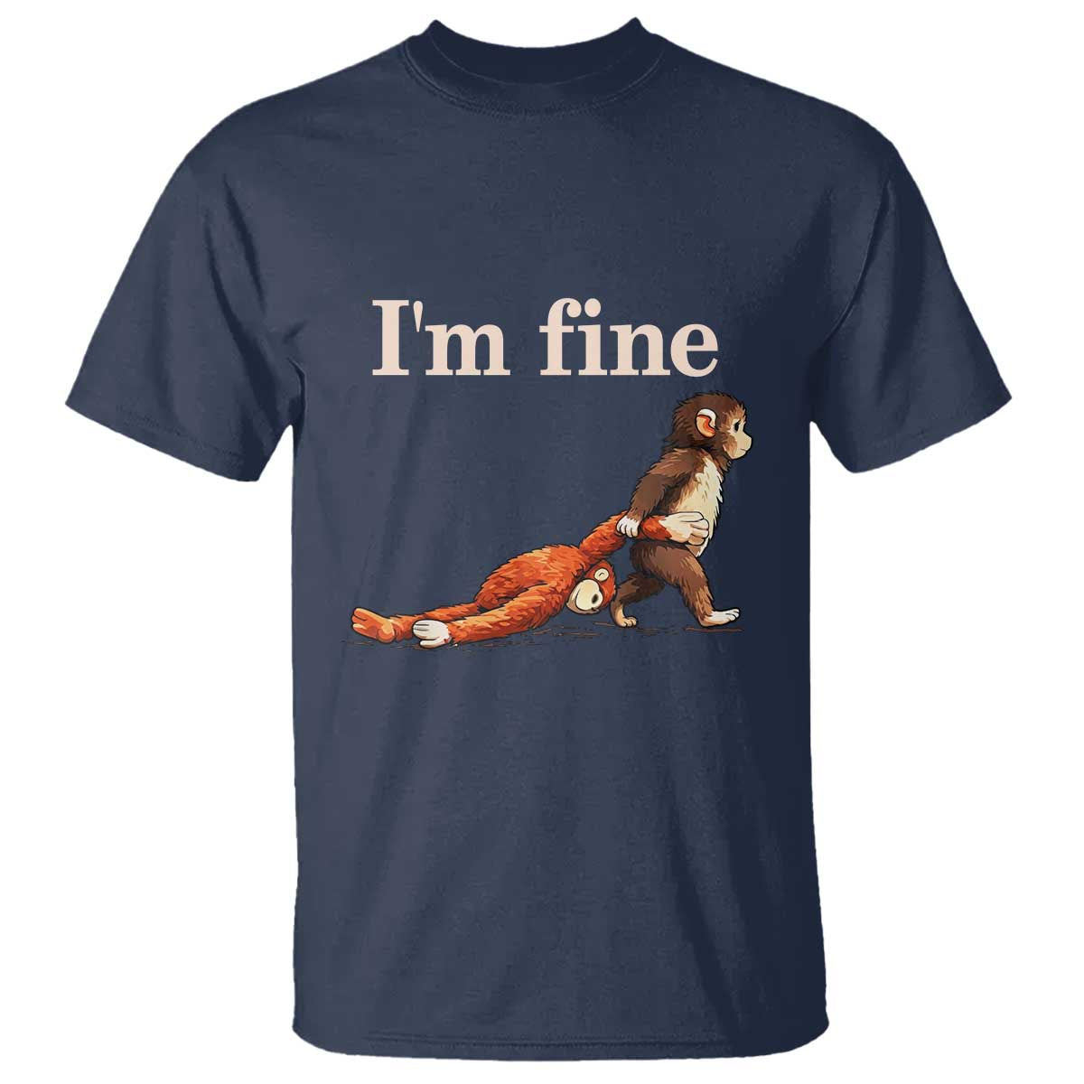 I’m Fine Funny Monkey Meme T Shirt Viral Punch Baby Monkey Relatable Cute Gift TS02 Navy Print Your Wear