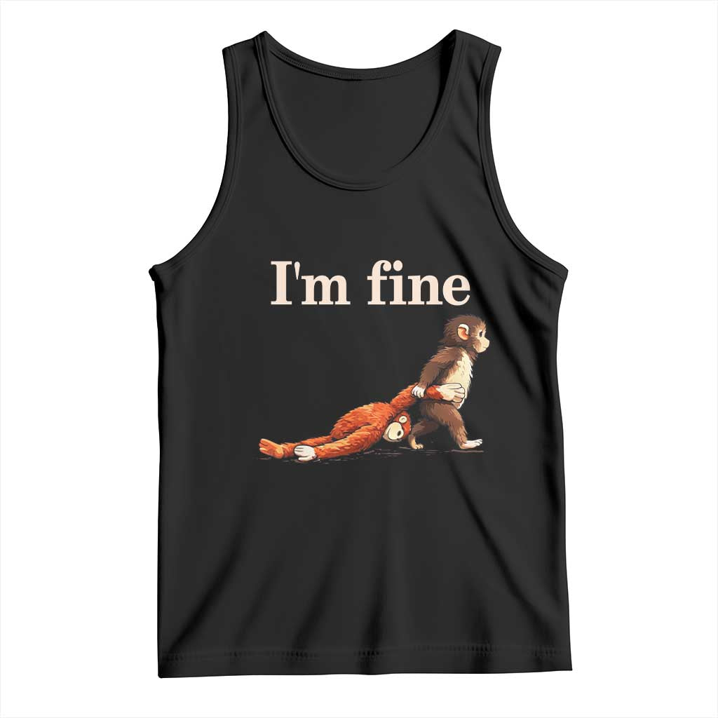 I’m Fine Funny Monkey Meme Tank Top Viral Punch Baby Monkey Relatable Cute Gift TS02 Black Print Your Wear