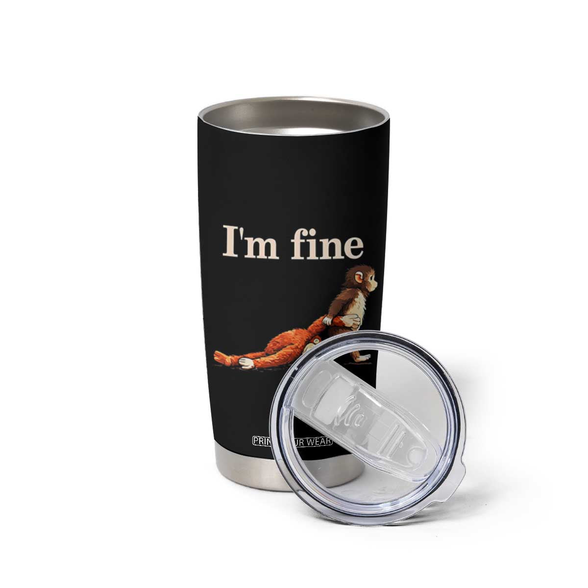 I’m Fine Funny Monkey Meme Tumbler Cup Viral Punch Baby Monkey Relatable Cute Gift TS02 Print Your Wear