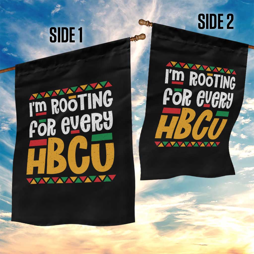 I’m Rooting for Every HBCU Garden Flag Black Pride Support Alumni Students Culture Lovers TS02 Print Your Wear