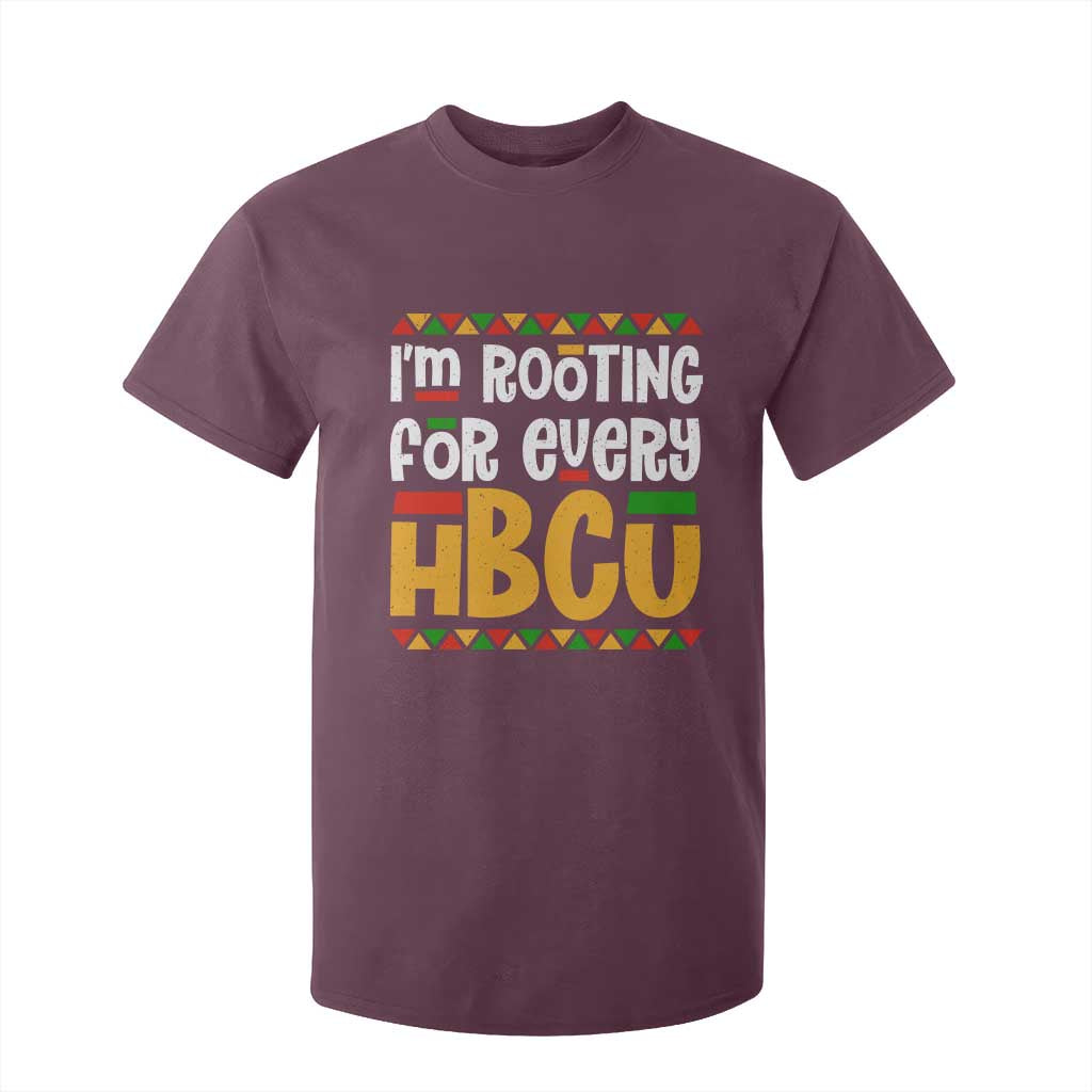 I’m Rooting for Every HBCU T Shirt For Kid Black Pride Support Alumni Students Culture Lovers TS02 Maroon Print Your Wear