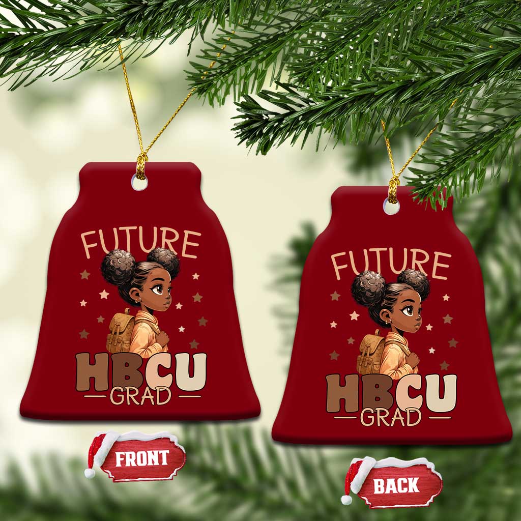 Future HBCU Grad Black Girl Ceramic Ornament College Bound Pride Black Excellence Supporters TS02 Print Your Wear