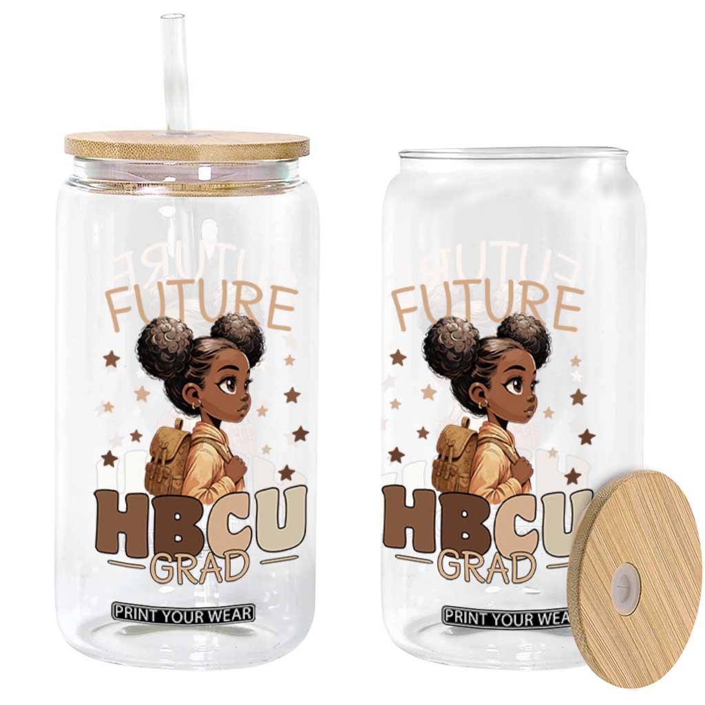 Future HBCU Grad Black Girl Glass Can College Bound Pride Black Excellence Supporters TS02 Print Your Wear