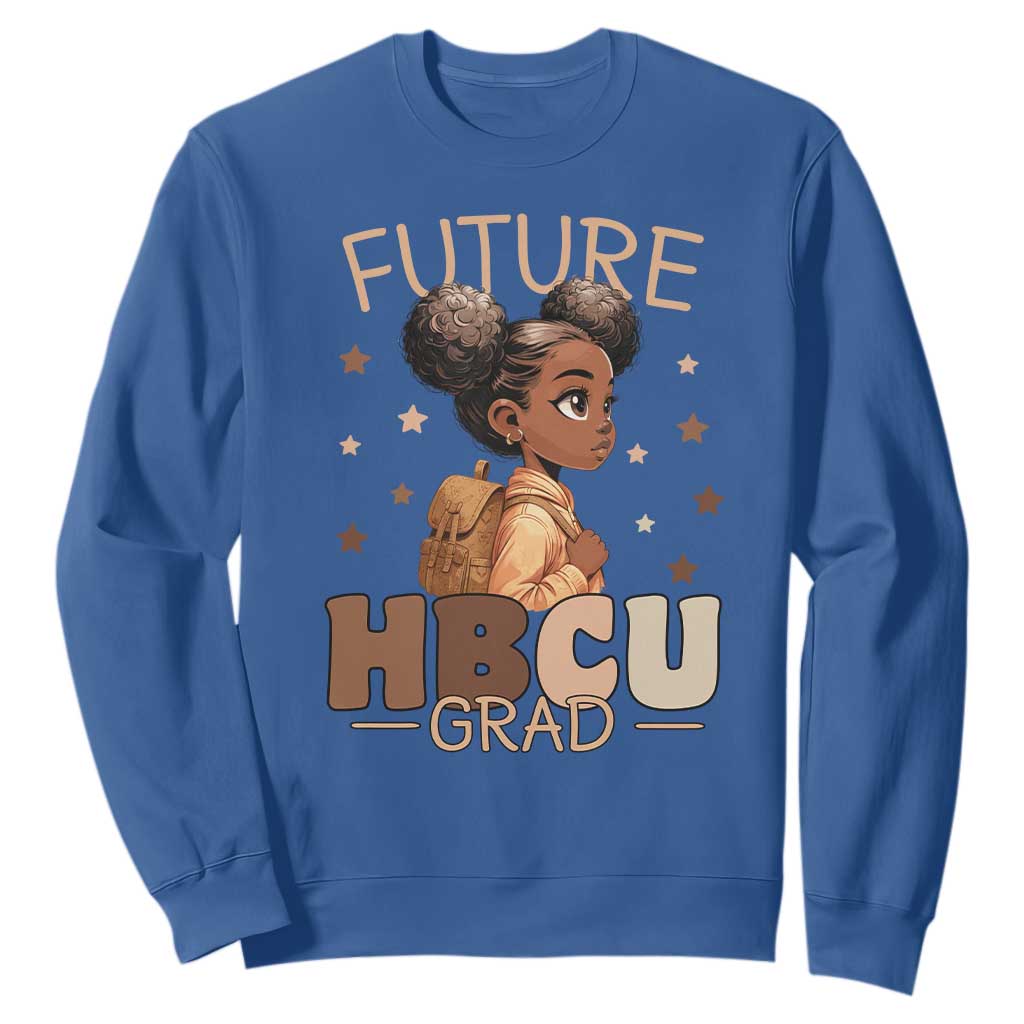 Future HBCU Grad Black Girl Sweatshirt College Bound Pride Black Excellence Supporters TS02 Royal Blue Print Your Wear