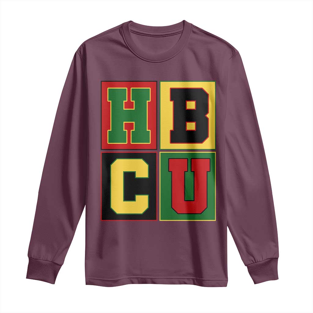 HBCU Block Letter Pride Graphic Long Sleeve Shirt College Support Statement Black Excellence TS02 Maroon Print Your Wear