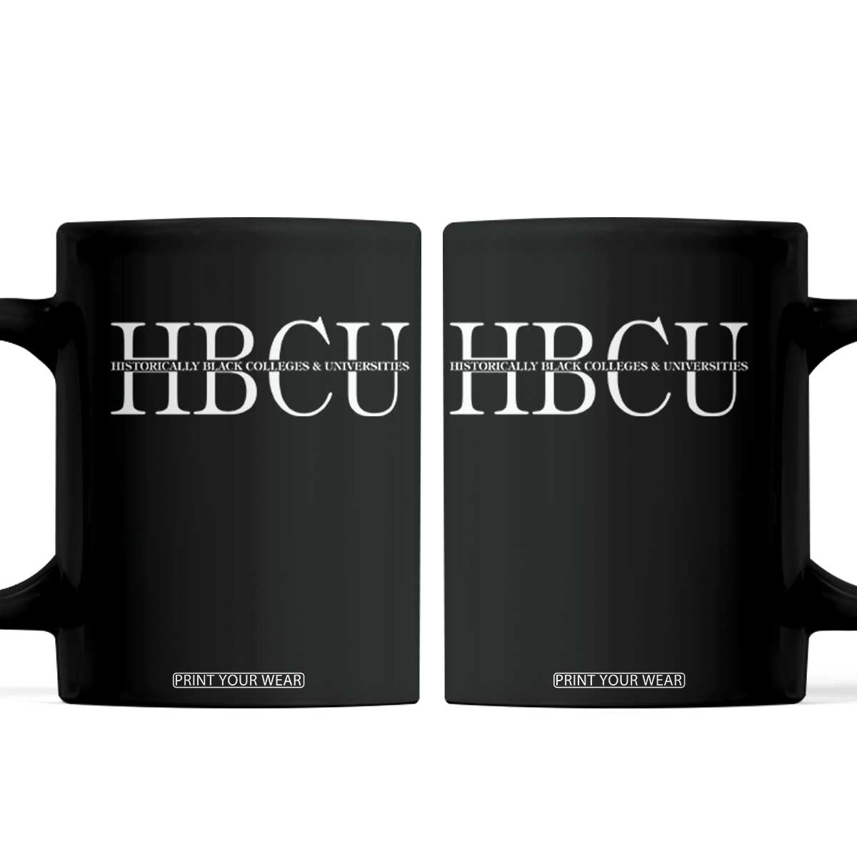 HBCU Pride Classic Statement Coffee Mug Minimalist Black Excellence and History TS02 Black Print Your Wear