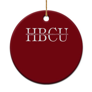 HBCU Pride Classic Statement Ceramic Ornament Minimalist Black Excellence and History TS02 1pc Red Print Your Wear