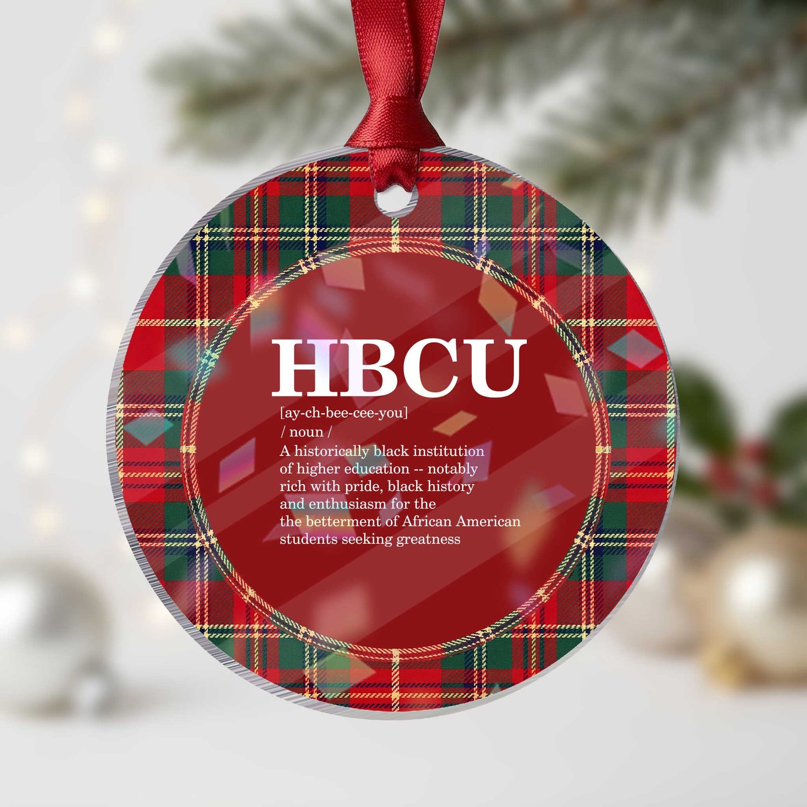 HBCU Definition Holographic Acrylic Ornament Historically Black College Pride Celebrating Education and Black History
