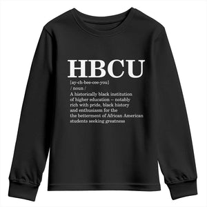 HBCU Definition Youth Sweatshirt Historically Black College Pride Celebrating Education and Black History TS02 Black Print Your Wear
