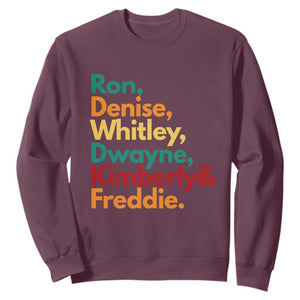 90s Black Sitcom HBCU Culture Tribute Sweatshirt Ron Denise Whitley Dwayne Kimberly Freddie TS02 Maroon Print Your Wear