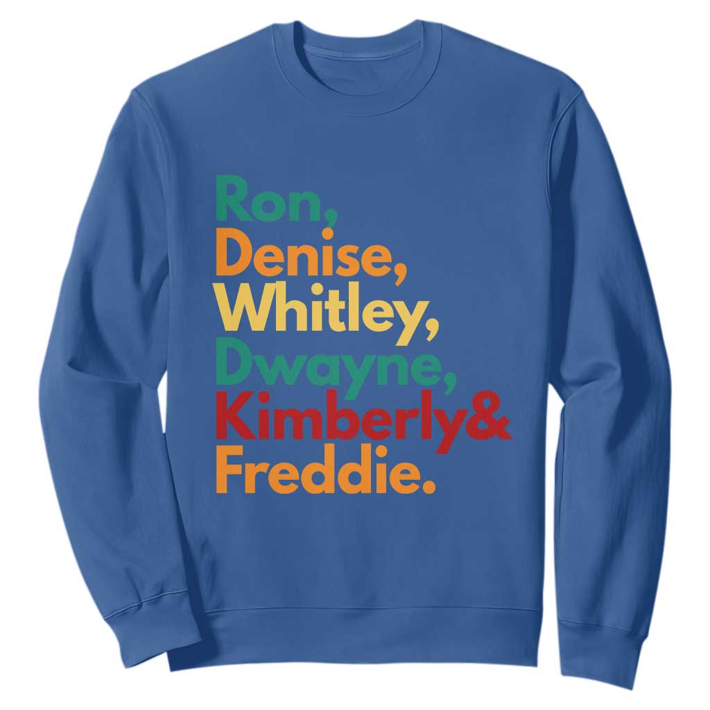 90s Black Sitcom HBCU Culture Tribute Sweatshirt Ron Denise Whitley Dwayne Kimberly Freddie TS02 Royal Blue Print Your Wear