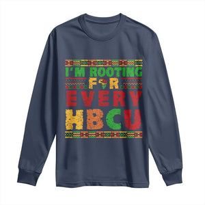 I’m Rooting for Every HBCU Long Sleeve Shirt Pan African Pride College Support Statement TS02 Navy Print Your Wear